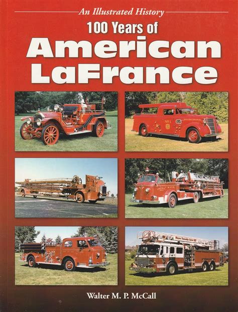 100 years of american lafrance an illustrated history Epub