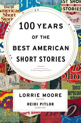 100 years of the best american short stories Kindle Editon