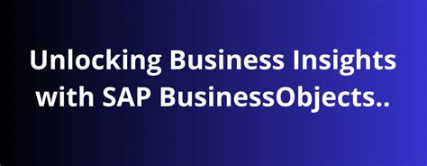 1000+ SAP Business Intelligence Jobs: Unlocking Insights for Data-Driven Success