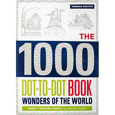 1000 Dot-to-Dot Wonders of the World Doc