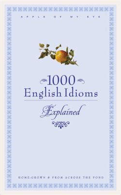 1000 English Idioms Explained Epub