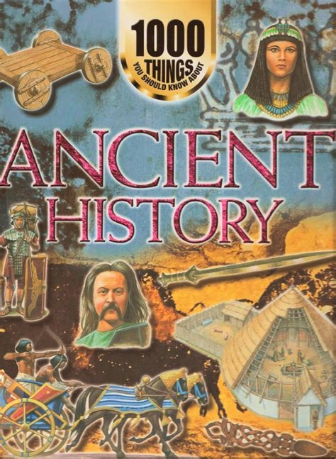 1000 Things You Should Know About Ancient History Reader