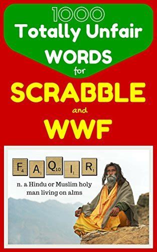 1000 Totally Unfair Words for Scrabble and Words With Friends Outrageously Legitimate Words to Crush the Enemy in Your Favorite Word Games Flash Vocabulary Builders Doc