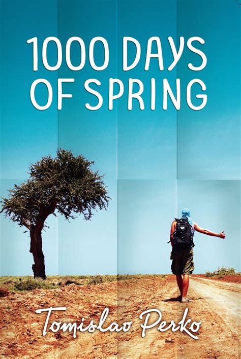 1000 days of spring travelogue of a hitchhiker Reader