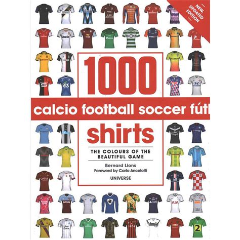 1000 football shirts the colours of the beautiful game Doc