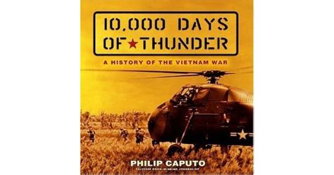 10000 Days of Thunder A History of the Vietnam War