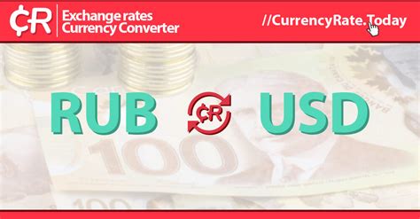 10000 Russian Ruble to USD: Currency Conversion and Exchange Rates