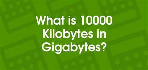 10000 kilobytes