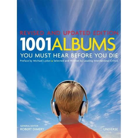 1001 Albums You Must Hear Before You Die Revised and Updated Edition Kindle Editon