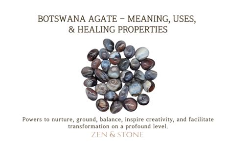 1001 Astonishing Botswana Agate Properties