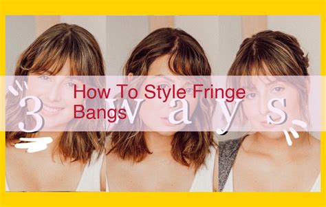 1001 Captivating Fringe Bangs: A Comprehensive Guide