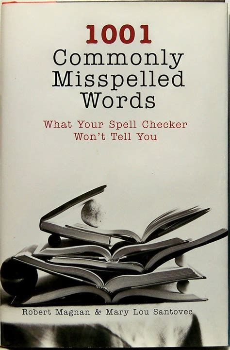 1001 Commonly Misspelled Words What Your Spell Checker Wont Tell You Doc