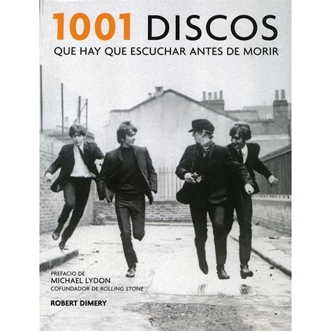1001 Discos Que Hay Que Escuchar Antes de Morir 1001 Albums You Must Hear Before You Die Spanish Edition Doc