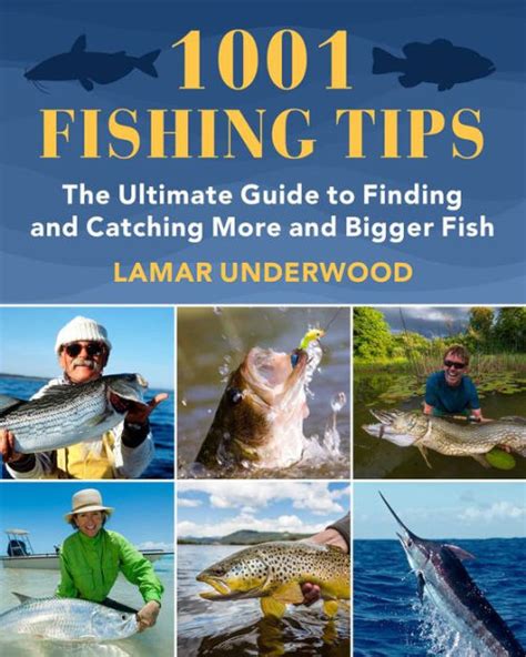 1001 Fishing Tips: The Ultimate Guide to Finding and Catching More and Bigger Fish Epub