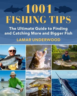 1001 Fishing Tips: The Ultimate Guide to Finding and Catching More and Bigger Fish Epub