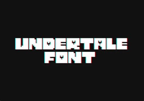 1001 Hottest Fonts Undertale in 2023: Discover the Magic of the Underground