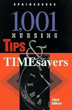 1001 Nursing Tips and Timesavers Quick and Easy Tips for Improving Patient Care Epub