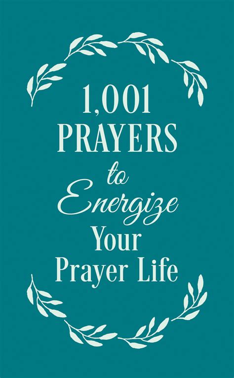 1001 Prayers to Energize Your Prayer Life PDF