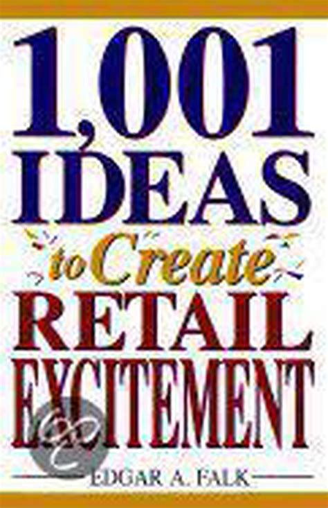 1001 ideas to create retail excitement Epub