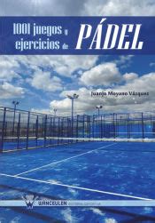 1001 juegos y ejercicios de padel Epub