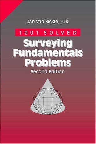1001 solved surveying fundamentals problems 2nd ed Kindle Editon