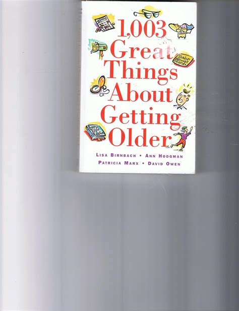 1003 Great Things About Getting Older Doc