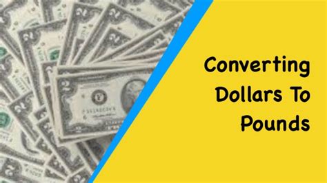 100k Pounds to Dollars: An In-Depth Conversion Guide