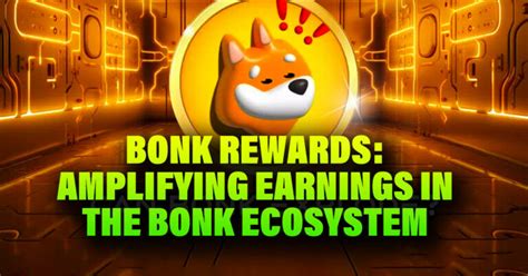 100x Your Rewards with Bonk Rewards!