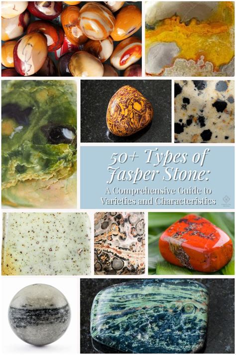 101+ Jasper Types: A Comprehensive Guide to the Enigmatic Gemstone