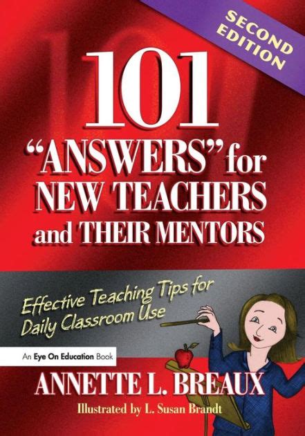 101 Answers for New Teachers and Their Mentors Effective Teaching Tips for Daily Classroom Use Kindle Editon