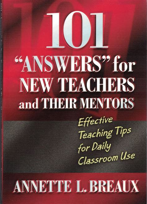 101 Answers for New Teachers and Their Mentors Effective Teaching Tips for Daily Classroom Use Kindle Editon