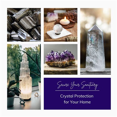 101 Best Protection Crystals for Home: Shield Your Sanctuary with Ancient Wisdom