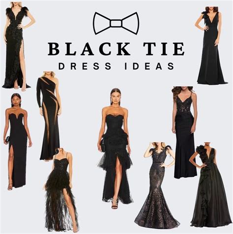 101 Dresses to Dazzle at a Black Tie Affair: A Guide to Evening Elegance