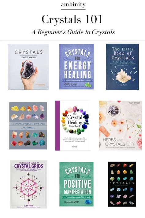 101 Essential Books About Crystals for Beginners, Collectors, and Healers