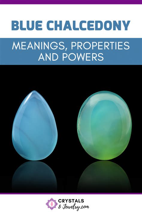 101 Essential Chalcedony Properties: Unlock the Transformative Power of This Gemstone