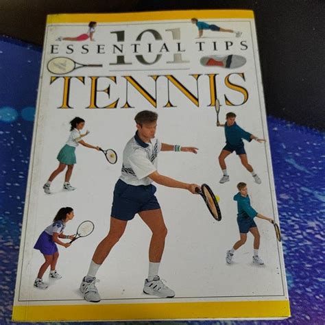 101 Essential Tips Tennis