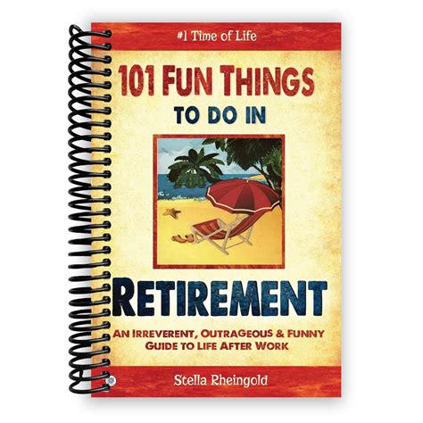 101 Fun Things Retirement Irreverent Doc