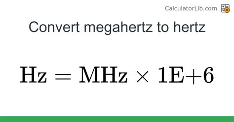 101 Hertz to Megahertz: The Basics