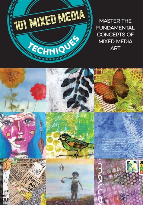 101 Mixed Media Techniques: Master the fundamental concepts of mixed media art Ebook Doc