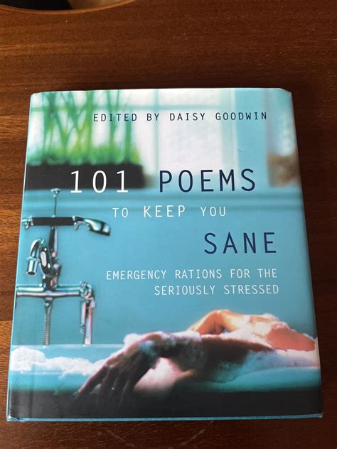 101 Poems to Keep You Sane Emergency Rations for the Seriously Stressed PDF