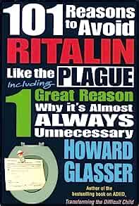 101 Reasons to Avoid Ritalin Like the Plague Kindle Editon