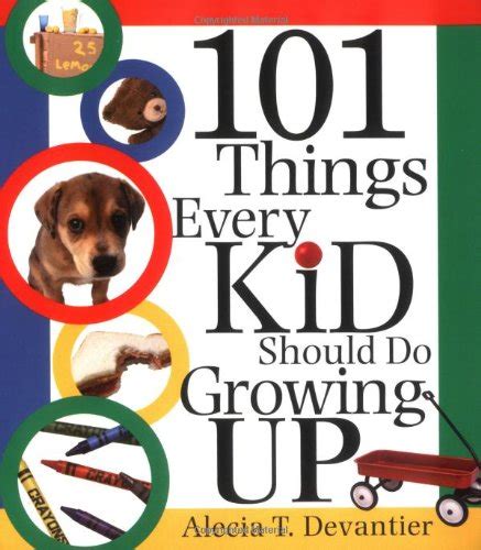 101 Things Every Kid Should Do Growing Up Doc