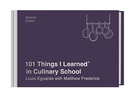 101 Things I Learned in Culinary School PDF