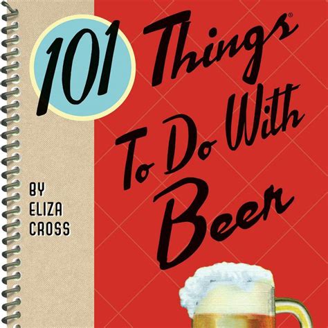 101 Things to Do with Beer Yum Reader