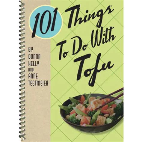 101 Things to Do with Tofu Kindle Editon