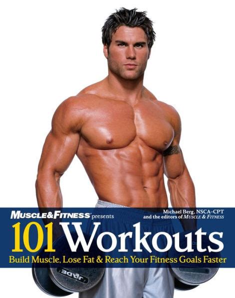 101 Workouts For Men Build Muscle Lose Fat and Reach Your Fitness Goals Faster Doc
