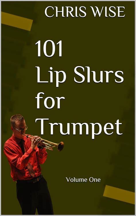 101 lip slurs for trumpet Epub