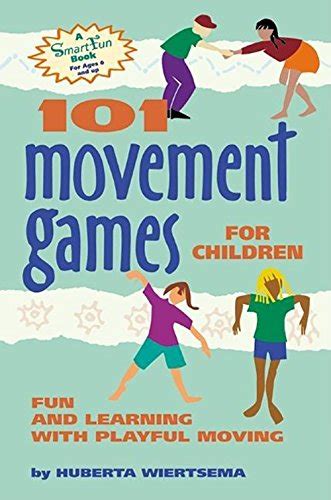 101 movement games for children 101 movement games for children Doc