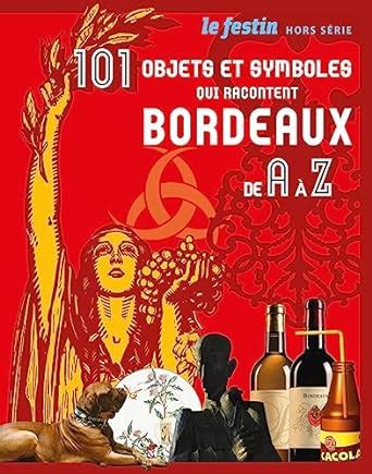 101 objets symboles racontent bordeaux Reader