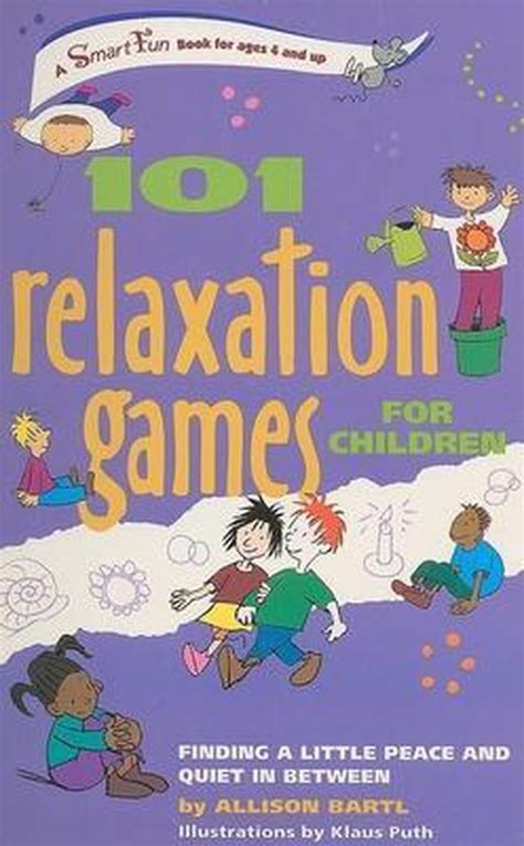 101 relaxation games for children 101 relaxation games for children Reader